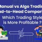 manual trading manual trade trading platform trading strategies best trading platform good trading platform live market trade best broker trading platform Manual vs Algo Trading : Which One Wins in 2025?